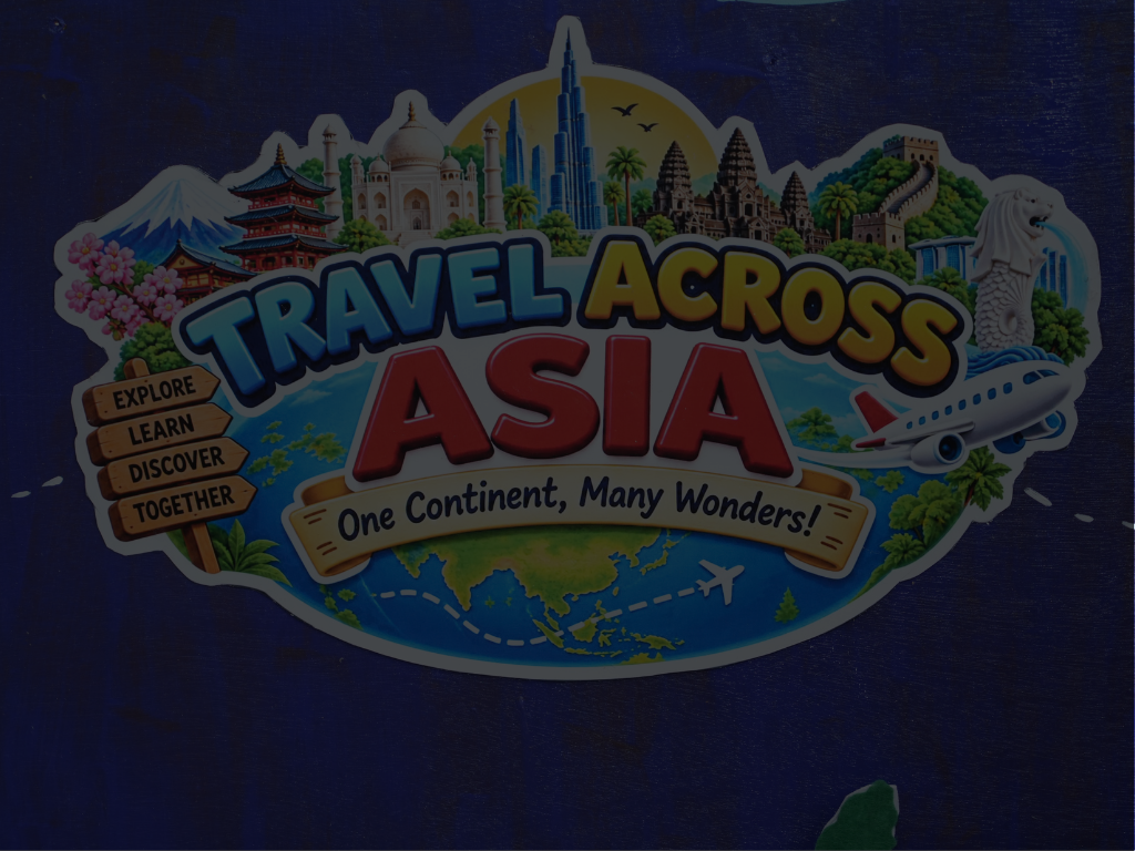 Travel Across Asia poster for the Kids Kastle pre-primary exhibition